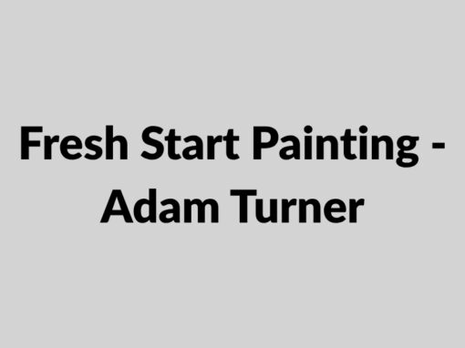 Fresh Start Painting - Adam Turner